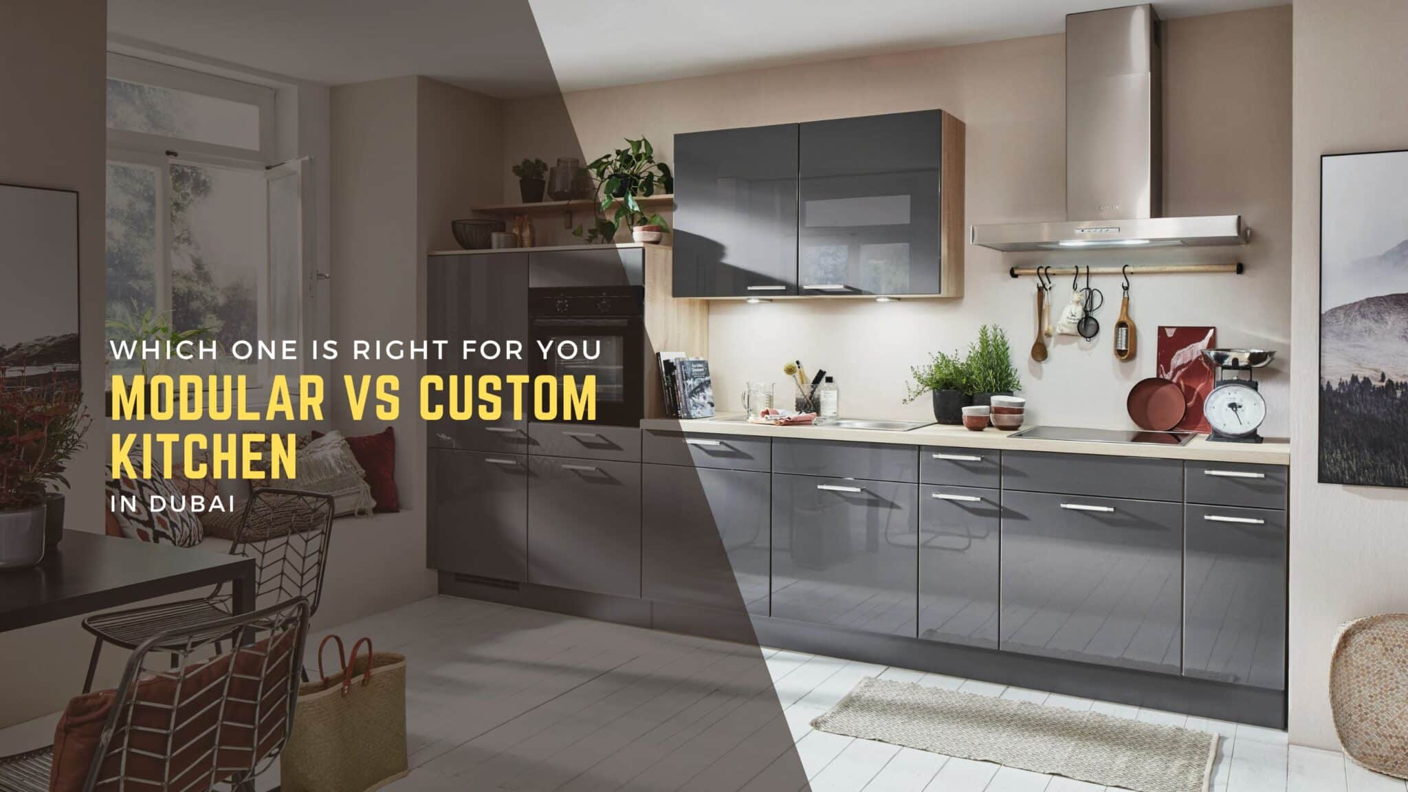 Modular Vs Custom Kitchen: Which One Is Right For You In Dubai?