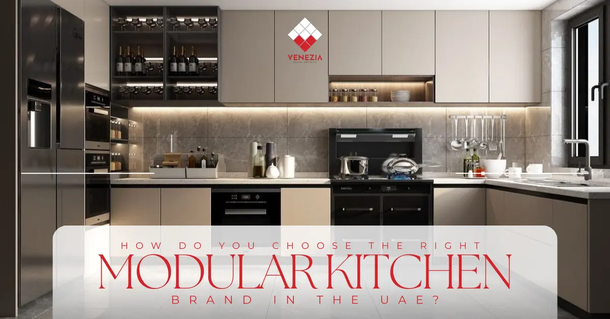 How to Choose the Right Modular Kitchen Brand in the UAE